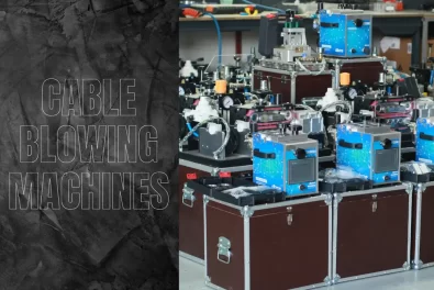 Discover Our Range of Fiber Optic Cable Blowing Machines